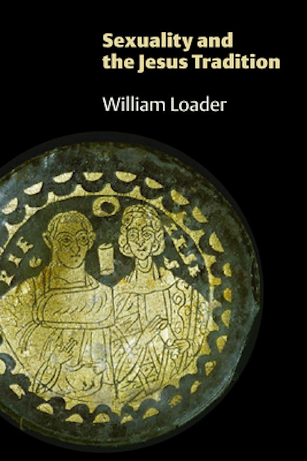 Cover image for Sexuality and the Jesus Tradition, isbn: 9780802828620