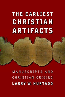 Cover image for The Earliest Christian Artifacts, isbn: 9780802828958