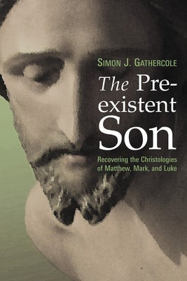 Cover image for The Preexistent Son, isbn: 9780802829016