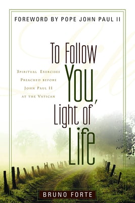 Cover image for To Follow You, Light of Life, isbn: 9780802829351