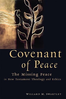 Cover image for Covenant of Peace, isbn: 9780802829375