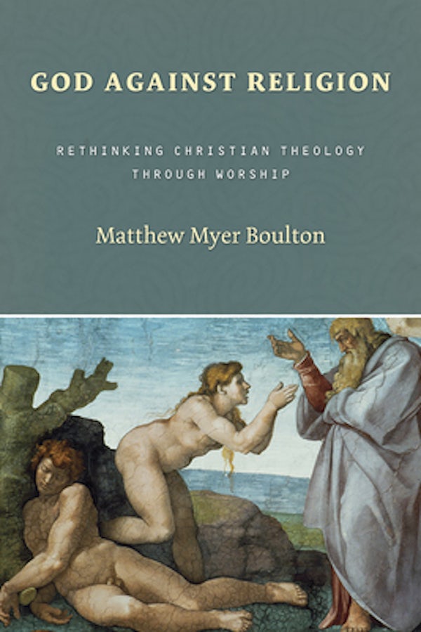 Cover image for God Against Religion, isbn: 9780802829726