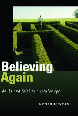 Cover image for Believing Again, isbn: 9780802830777