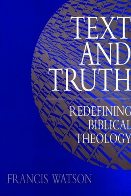 Cover image for Text and Truth, isbn: 9780802833013