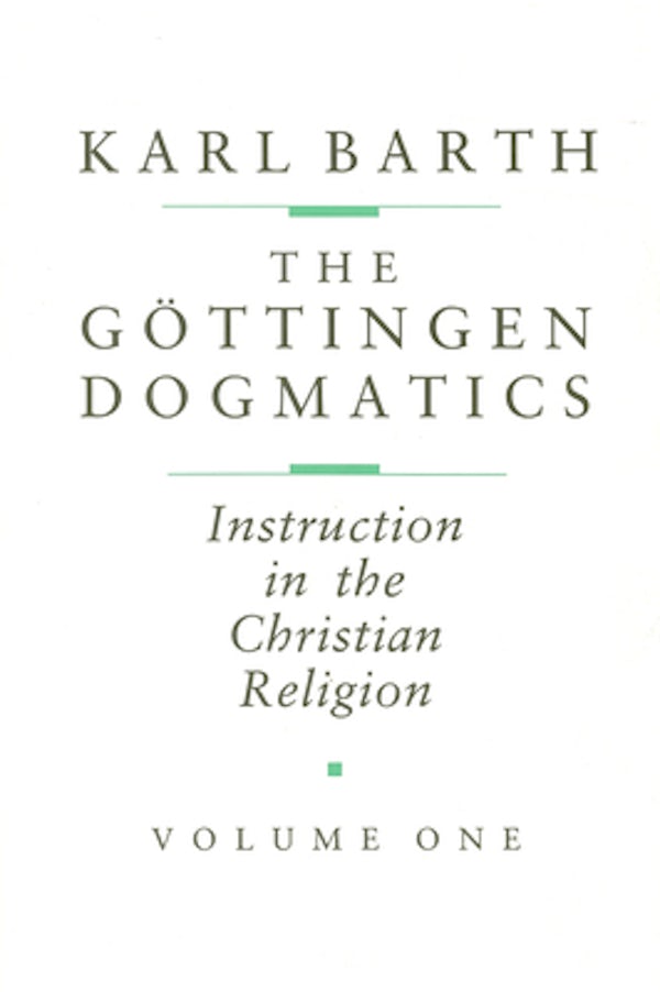 Cover image for The G�ttingen Dogmatics, isbn: 9780802833372