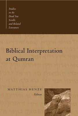 Cover image for Biblical Interpretation at Qumran, isbn: 9780802839374