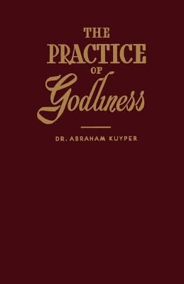 Cover image for The Practice of Godliness, isbn: 9780802839510