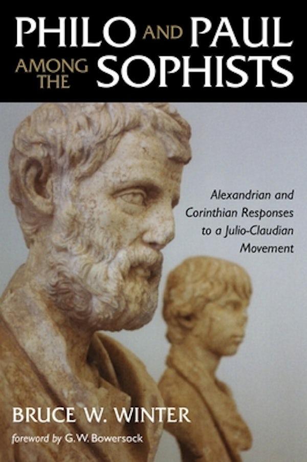 Cover image for Philo and Paul Among the Sophists, isbn: 9780802839770