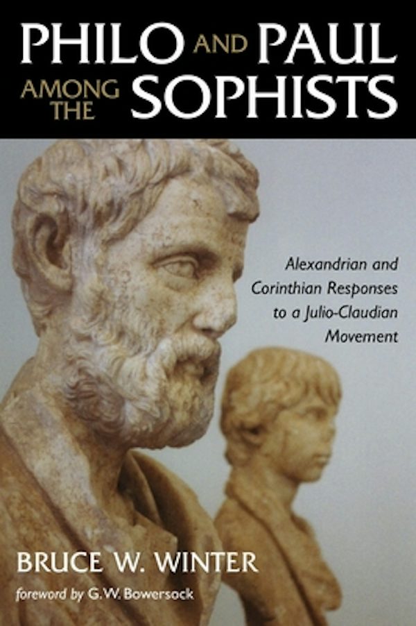 Cover image for Philo and Paul Among the Sophists, isbn: 9780802839770