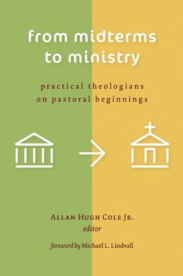 Cover image for From Midterms to Ministry, isbn: 9780802840028