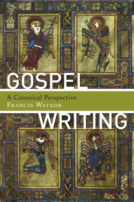 Cover image for Gospel Writing, isbn: 9780802840547