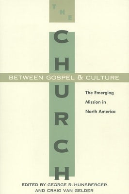 Cover image for The Church between Gospel and Culture, isbn: 9780802841094