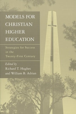 Cover image for Models for Christian Higher Education, isbn: 9780802841216