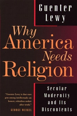 Cover image for Why America Needs Religion, isbn: 9780802841629