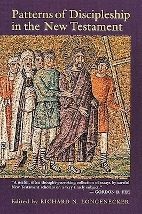Cover image for Patterns of Discipleship in the New Testament, isbn: 9780802841698