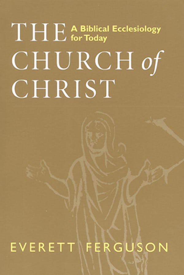 Cover image for The Church of Christ, isbn: 9780802841896
