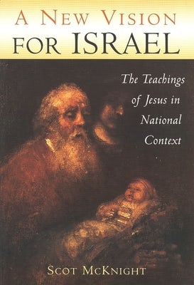 Cover image for A New Vision for Israel, isbn: 9780802842121