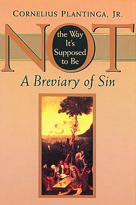Cover image for Not the Way It's Supposed to Be, isbn: 9780802842183