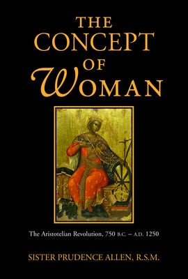 Cover image for The Concept of Woman, Volume 1, isbn: 9780802842701