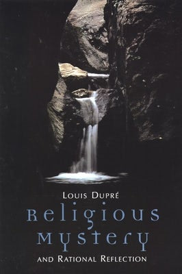 Cover image for Religious Mystery and Rational Reflection, isbn: 9780802843258