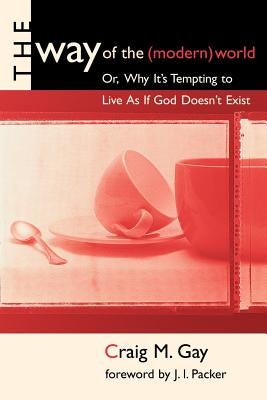 Cover image for Way of the (Modern) World, isbn: 9780802843623