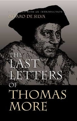 Cover image for The Last Letters of Thomas More, isbn: 9780802843944