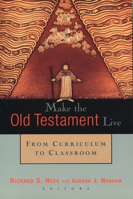 Cover image for Make the Old Testament Live, isbn: 9780802844279