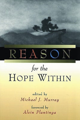 Cover image for Reason for the Hope Within, isbn: 9780802844378