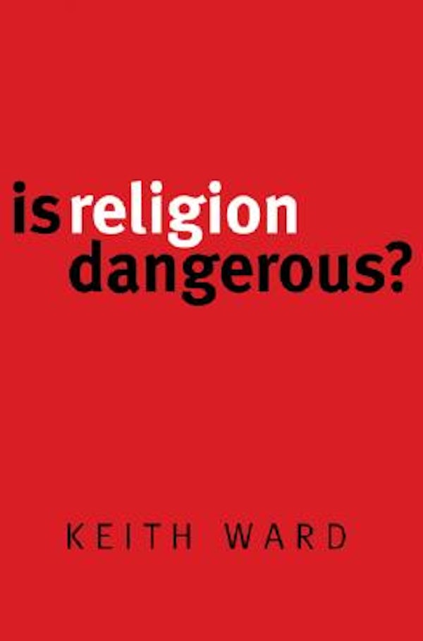 Cover image for Is Religion Dangerous?, isbn: 9780802845085