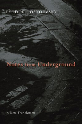 Cover image for Notes from Underground, isbn: 9780802845702