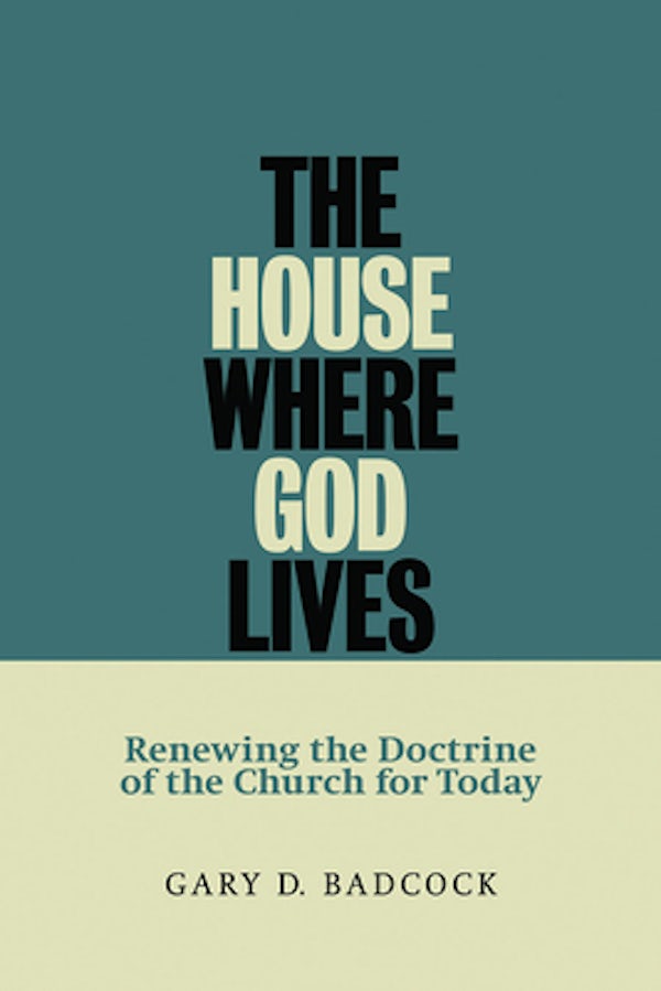 Cover image for The House Where God Lives, isbn: 9780802845825
