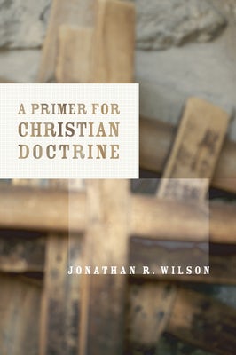 Cover image for A Primer for Christian Doctrine, isbn: 9780802846563