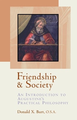 Cover image for Friendship and Society, isbn: 9780802846822