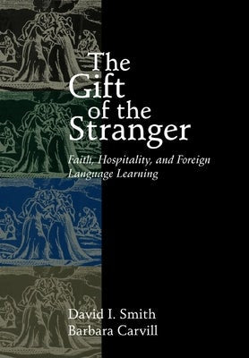 Cover image for The Gift of the Stranger, isbn: 9780802847089