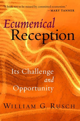 Cover image for Ecumenical Reception, isbn: 9780802847232
