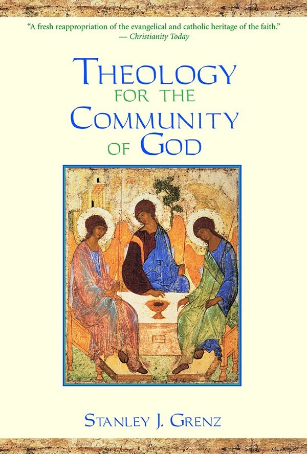Cover image for Theology for the Community of God, isbn: 9780802847553