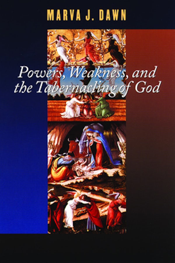 Cover image for Powers, Weakness, and the Tabernacling of God, isbn: 9780802847706