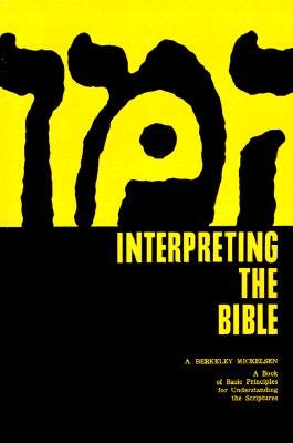 Cover image for Interpreting the Bible, isbn: 9780802847812