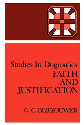 Cover image for Faith and Justification, isbn: 9780802848109