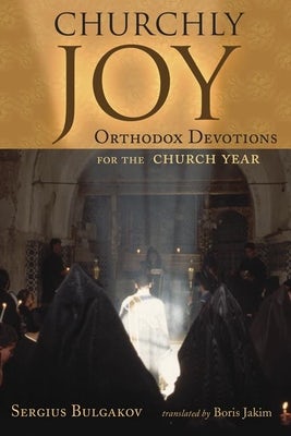 Cover image for Churchly Joy, isbn: 9780802848345