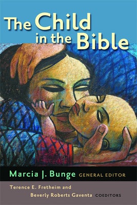 Cover image for The Child in the Bible, isbn: 9780802848352