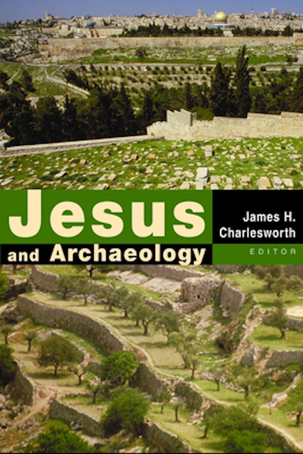 Cover image for Jesus and Archaeology, isbn: 9780802848802