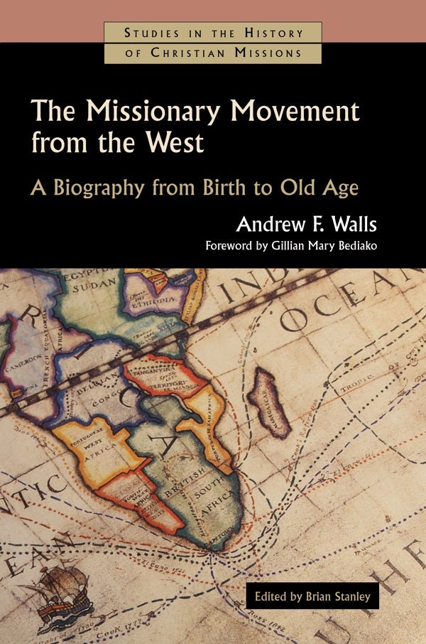 Cover image for The Missionary Movement from the West, isbn: 9780802848970