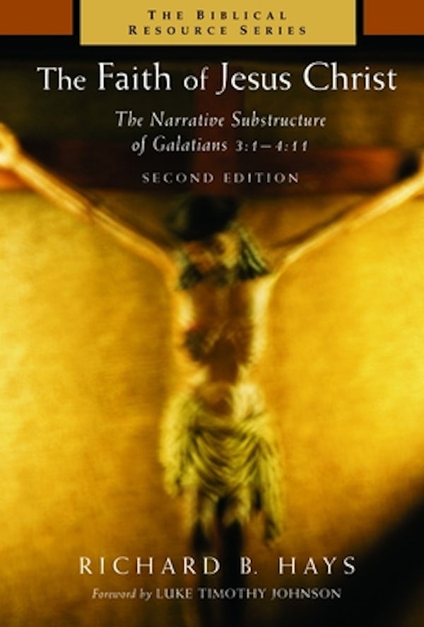 Cover image for The Faith of Jesus Christ, isbn: 9780802849571