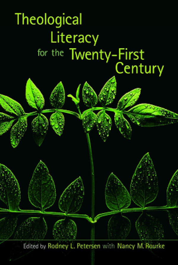 Cover image for Theological Literacy in the Twenty-First Century, isbn: 9780802849649