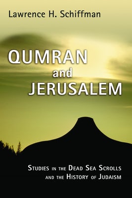 Cover image for Qumran and Jerusalem, isbn: 9780802849762