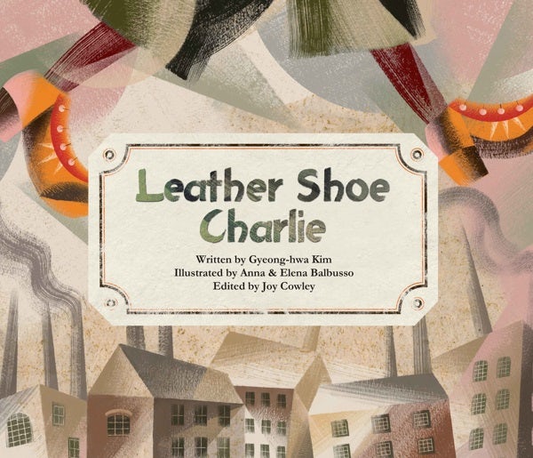 Cover image for Leather Shoe Charlie, isbn: 9780802854735