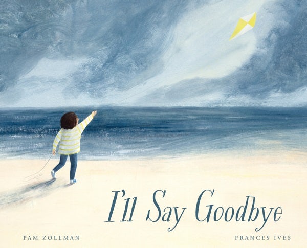 Cover image for I'll Say Goodbye, isbn: 9780802854995
