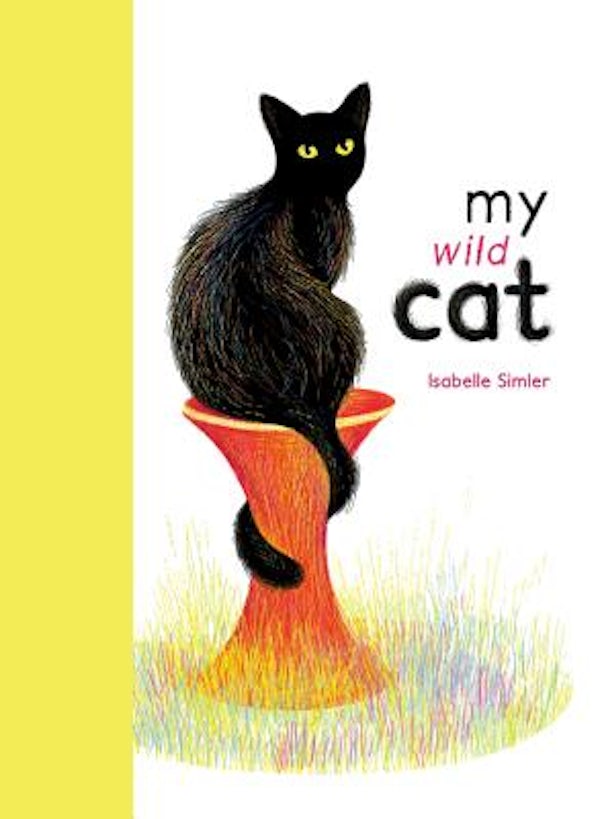 Cover image for My Wild Cat, isbn: 9780802855251
