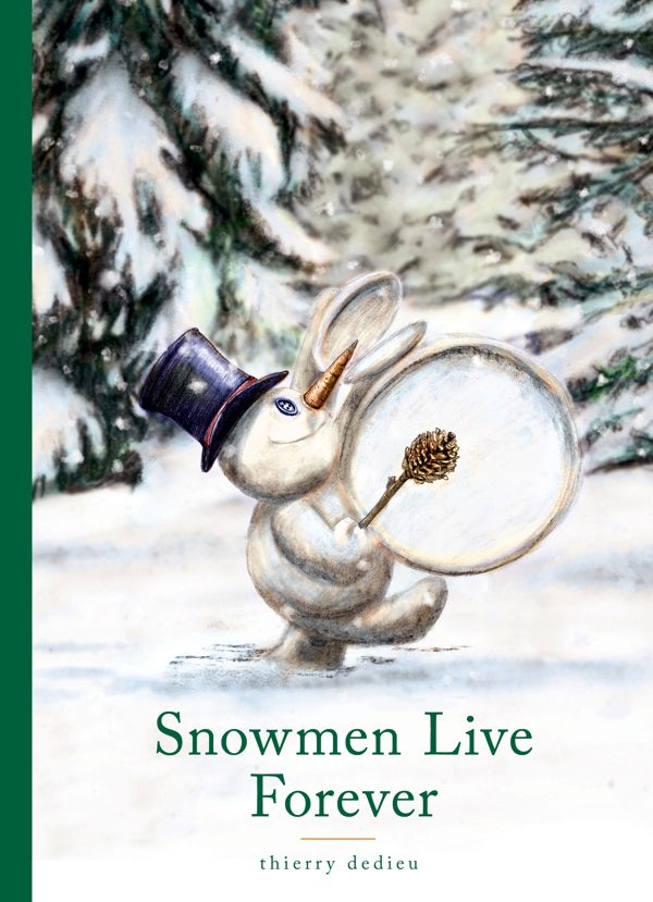Cover image for Snowmen Live Forever, isbn: 9780802855268